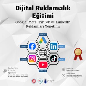 Dijital Reklamcılık Eğitimi: Google, Meta, TikTok ve LinkedIn Reklamları Yönetimi